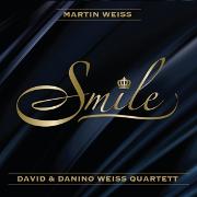 Smile Feat David&Danino Weiss Quartett(Digipak)