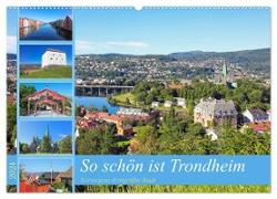 So schön ist Trondheim (Wandkalender 2024 DIN A2 quer), CALVENDO Monatskalender