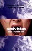 Activistas sin fronteras