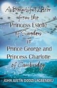 A Beautiful Letter From the Princess Estelle of Sweden to Prince George and Princess Charlotte of Cambridge
