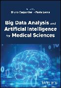 Big Data Analysis and Artificial Intelligence for Medical Sciences