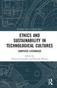 Ethics and Sustainability in Digital Cultures