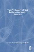 The Psychology of Golf Performance under Pressure