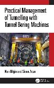 Practical Management of Tunneling with Tunnel Boring Machines