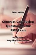 Contract Calculation Question on the PMP Exam