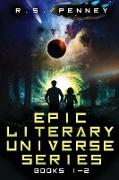 Epic Literary Universe Series - Books 1-2