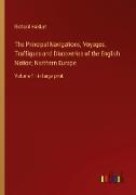 The Principal Navigations, Voyages, Traffiques and Discoveries of the English Nation, Northern Europe