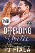 Defending Yvette