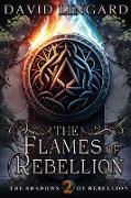 The Flames of Rebellion
