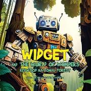 Widget and the World of Wonders