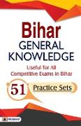 Bihar General Knowledge (51 Practice Sets)