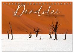 Deadvlei - Ein einzigartiges Naturwunder. (Tischkalender 2024 DIN A5 quer), CALVENDO Monatskalender