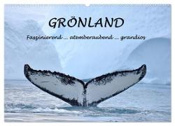 Grönland Faszinierend atemberaubend grandios (Wandkalender 2024 DIN A2 quer), CALVENDO Monatskalender