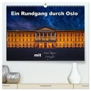 Ein Rundgang in Oslo (hochwertiger Premium Wandkalender 2024 DIN A2 quer), Kunstdruck in Hochglanz
