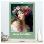 Romantische Elfen. Farbenprächtig, anmutig und zauberhaft (hochwertiger Premium Wandkalender 2024 DIN A2 hoch), Kunstdruck in Hochglanz