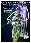 World Bodypainting Festival: Generation NEXT (Tischkalender 2024 DIN A5 hoch), CALVENDO Monatskalender