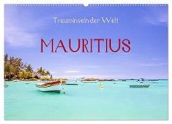 Trauminseln der Welt - Mauritius (Wandkalender 2024 DIN A2 quer), CALVENDO Monatskalender