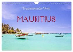 Trauminseln der Welt - Mauritius (Wandkalender 2024 DIN A4 quer), CALVENDO Monatskalender