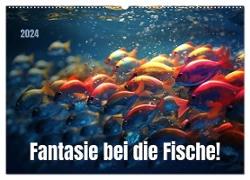 Fantasie bei die Fische! (Wandkalender 2024 DIN A2 quer), CALVENDO Monatskalender