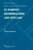 Eu Dumping Determinations and Wto Law