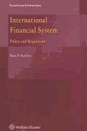 International Financial System: Policy and Regulation