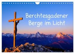 Berchtesgadener Berge im Licht (Wandkalender 2024 DIN A4 quer), CALVENDO Monatskalender