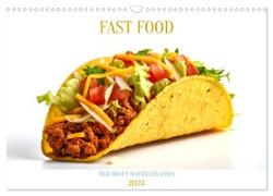 FAST FOOD (Wandkalender 2024 DIN A3 quer), CALVENDO Monatskalender