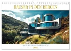 Häuser in den Bergen (Wandkalender 2024 DIN A4 quer), CALVENDO Monatskalender