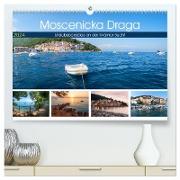 Moscenicka Draga 2024 - Urlaubsparadies an der Kvarner Bucht (hochwertiger Premium Wandkalender 2024 DIN A2 quer), Kunstdruck in Hochglanz