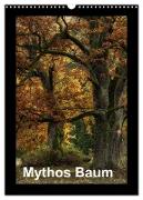 Mythos Baum / 2024 (Wandkalender 2024 DIN A3 hoch), CALVENDO Monatskalender