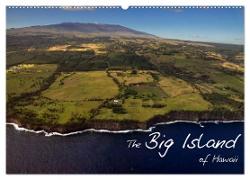 The Big Island of Hawaii (Wandkalender 2024 DIN A2 quer), CALVENDO Monatskalender