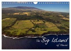 The Big Island of Hawaii (Wandkalender 2024 DIN A4 quer), CALVENDO Monatskalender