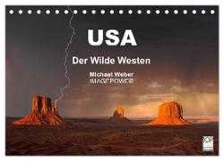 USA - Der Wilde Westen (Tischkalender 2024 DIN A5 quer), CALVENDO Monatskalender