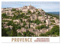 Provence: Malerisches Südfrankreich (Tischkalender 2024 DIN A5 quer), CALVENDO Monatskalender