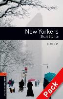Oxford Bookworms 3e S2 New Yorkers American English (Pack)