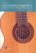 La Guitarra Argentina. Buch + CD