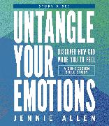 Untangle Your Emotions Bible Study Guide plus Streaming Video