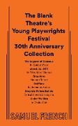 The Blank Theatre's Young Playwrights Festival 30th Anniversary Collection