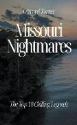 Missouri Nightmares