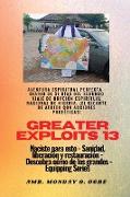 Greater Exploits - 13 - Aventura Espiritual Perfecta - Diario de 31 Días del Segundo Viaje