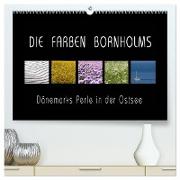 Die Farben Bornholms (hochwertiger Premium Wandkalender 2024 DIN A2 quer), Kunstdruck in Hochglanz