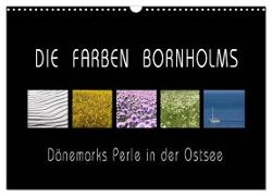 Die Farben Bornholms (Wandkalender 2024 DIN A3 quer), CALVENDO Monatskalender