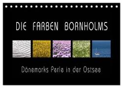 Die Farben Bornholms (Tischkalender 2024 DIN A5 quer), CALVENDO Monatskalender