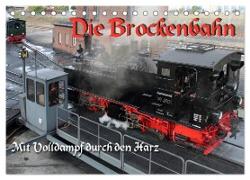 Die Brockenbahn - Mit Volldampf durch den Harz (Tischkalender 2024 DIN A5 quer), CALVENDO Monatskalender