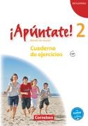 ¡Apúntate!, 2. Fremdsprache, Ausgabe 2008, Band 2, Cuaderno de ejercicios mit Audios online