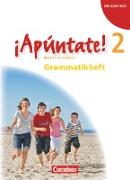 ¡Apúntate!, 2. Fremdsprache, Ausgabe 2008, Band 2, Grammatikheft
