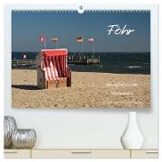 Föhr - Nordfriesische Trauminsel (hochwertiger Premium Wandkalender 2024 DIN A2 quer), Kunstdruck in Hochglanz