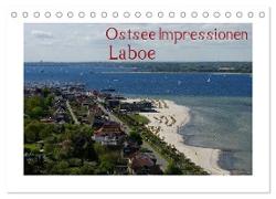 Ostsee Impressionen Laboe (Tischkalender 2024 DIN A5 quer), CALVENDO Monatskalender