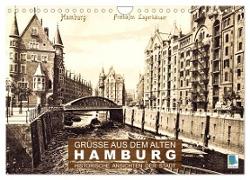 Grüße aus dem alten Hamburg ¿ Historische Ansichten der Stadt (Wandkalender 2024 DIN A4 quer), CALVENDO Monatskalender
