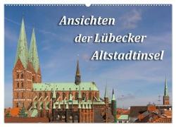Ansichten der Lübecker Altstadtinsel (Wandkalender 2024 DIN A2 quer), CALVENDO Monatskalender